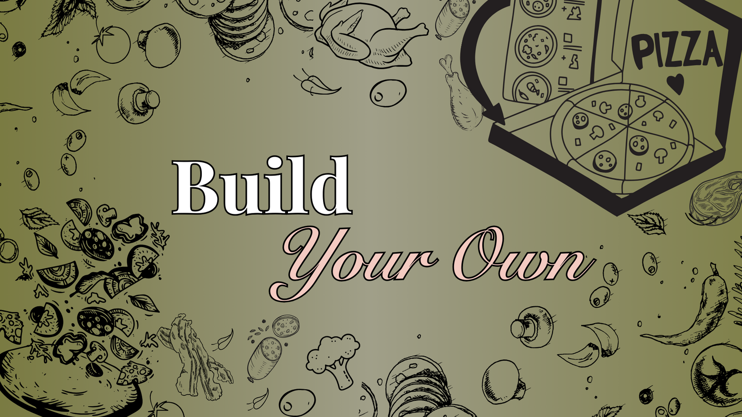 Build Your Own